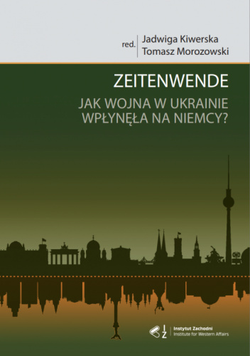 Zeitenwende. Jak wojna w Ukrainie wpłynęła na Niemcy?