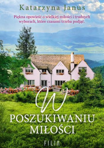 W poszukiwaniu miłości
