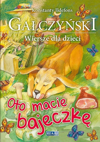 Oto macie bajeczkę Wiersze dla dzieci