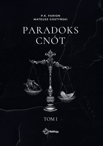 Paradoks Cnót. Tom I. Wydanie specjalne