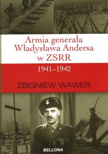 Armia generała Władysława Andersa w ZSRR 1941–1942