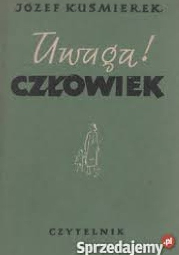 Uwaga! Człowiek i inne opowiadania