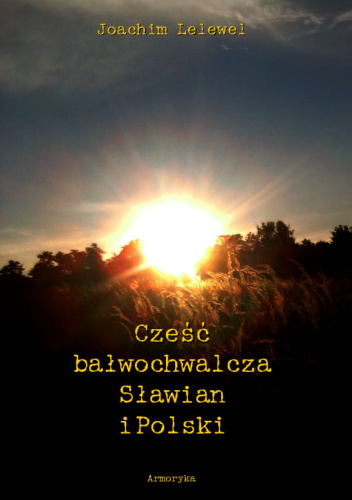 Cześć bałwochwalcza Sławian i Polski
