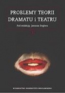 Problemy teorii dramatu i teatru