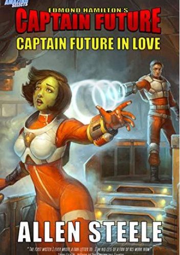 Captain Future in Love