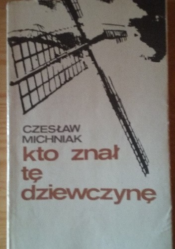 Kto znał tę dziewczynę