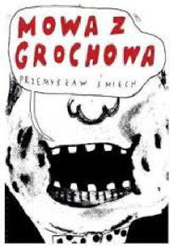 Mowa z Grochowa