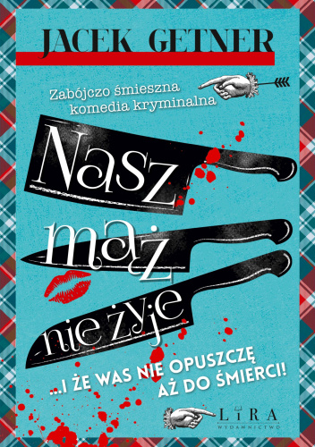 Nasz mąż nie żyje
