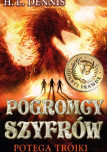 Pogromcy szyfrów. Potęga trójki
