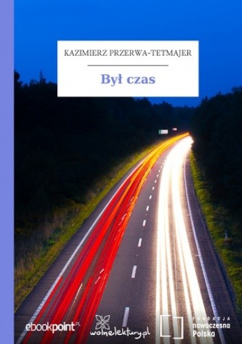 Był czas