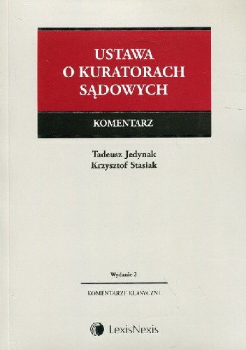 Ustawa o kuratorach sądowych Komentarz Wydanie 2