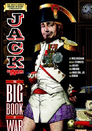 Jack of Fables, Vol. 6: The Big Book of War