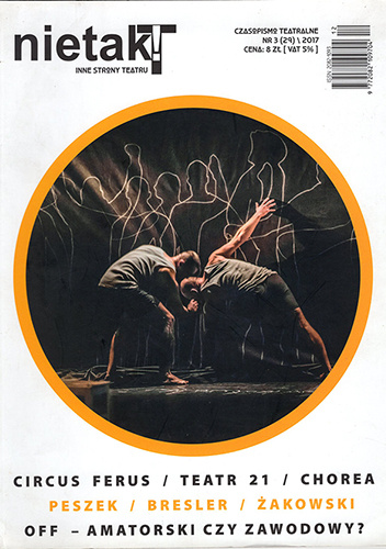 Nietak-t inne strony teatru, nr 29 (3/2017)