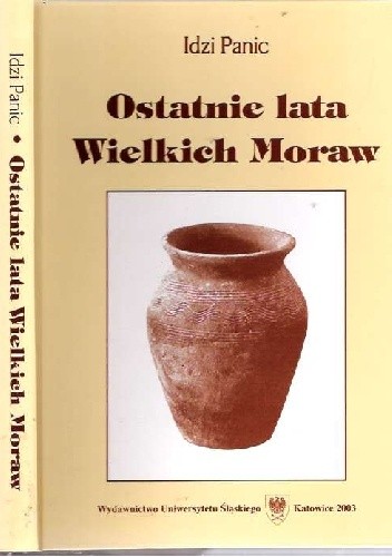 Ostatnie lata Wielkich Moraw