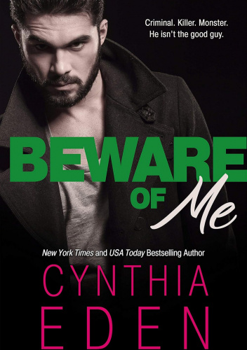 Beware Of Me (Dark Obsession Book 4)