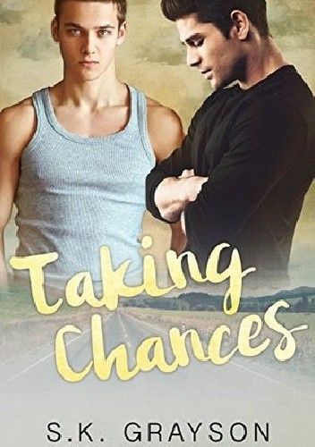 Taking Chances
