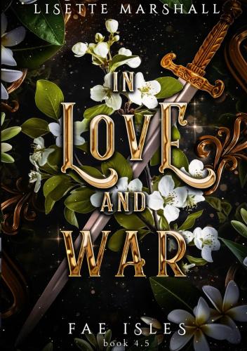 In Love and War