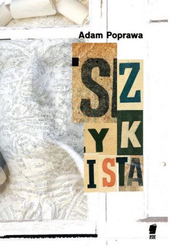 Szykista. Felietony po kulturze