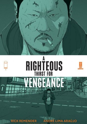 A Righteous Thirst for Vengeance #1