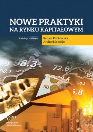Nowe praktyki na rynku kapitałowym