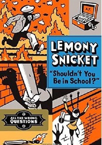 Shouldn't You Be in School?