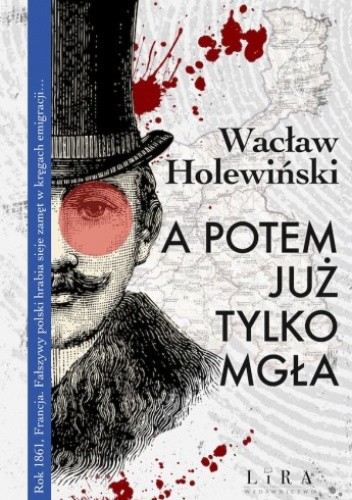 A potem już tylko mgła