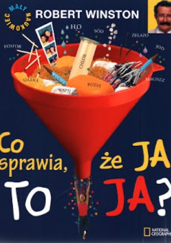 Co sprawia, że ja to ja?