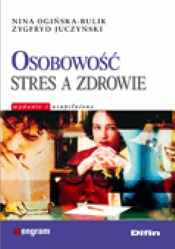 Osobowość stres a zdrowie.