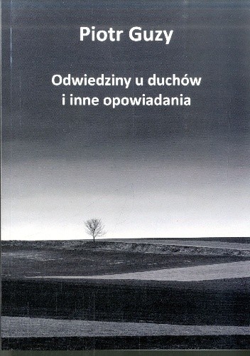Odwiedziny u duchów i inne opowiadania