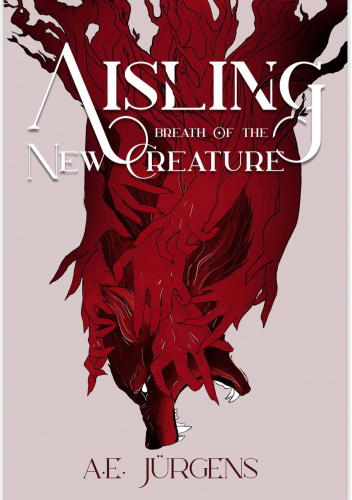 Aisling: Breath of the New Creature