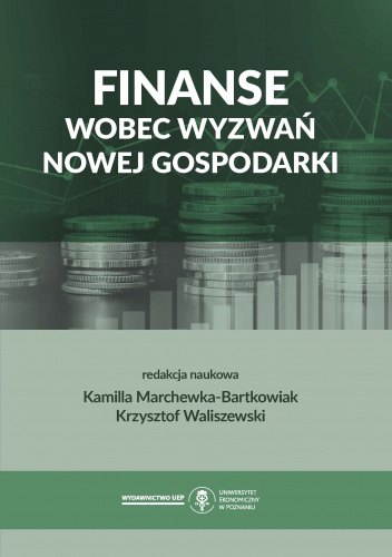 Finanse wobec wyzwań Nowej Gospodarki