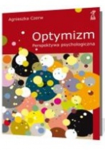 Optymizm. Perspektywa psychologiczna