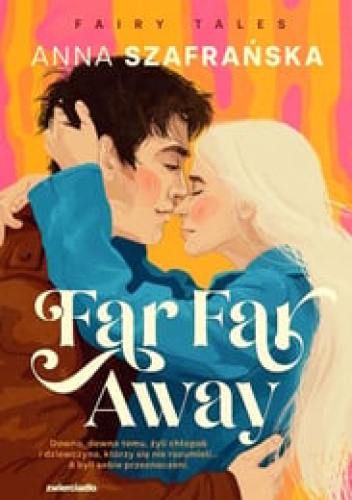 Far Far Away