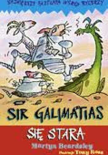 Sir Galimatias się stara