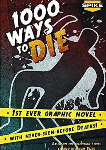 1000 Ways To Die