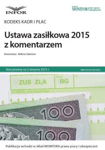 Kodeks kadr i płac  Ustawa zasiłkowa 2015 z komentarzem