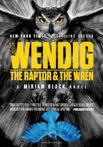The Raptor &amp; the Wren