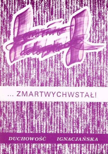 ... zmartwychwstał!