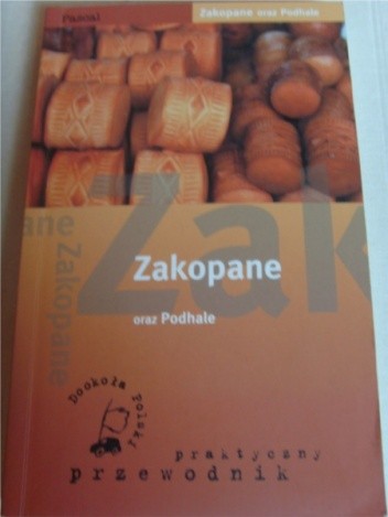 Zakopane oraz Podhale