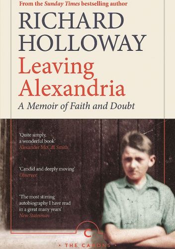 Leaving Alexandria: A Memoir of Faith and Doubt