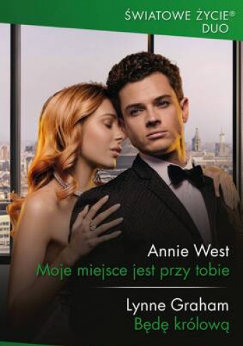 Moje miejsce jest przy tobie; Będę królową