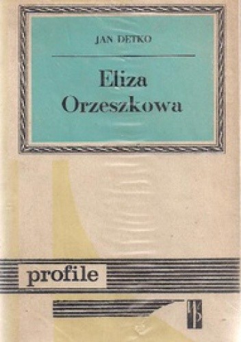 Eliza Orzeszkowa