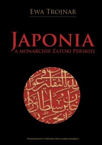 Japonia a monarchie Zatoki Perskiej