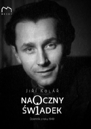 Naoczny świadek: Dziennik z roku 1949