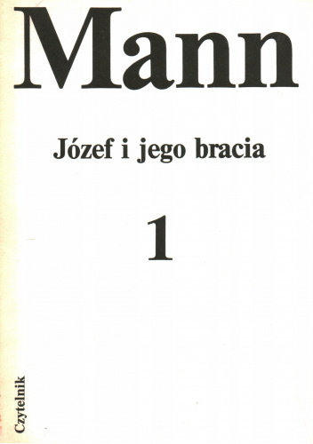 Józef i jego bracia. Historie Jakubowe