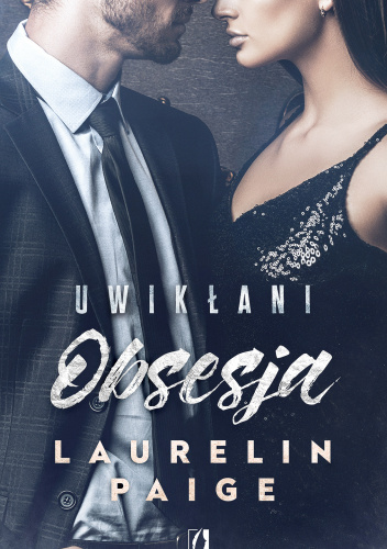 Uwikłani Tom 2 Obsesja
