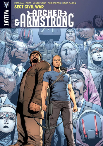 Archer & Armstrong Vol 4: Sect Civil War