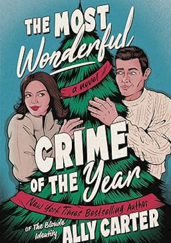 The Most Wonderful Crime of the Year