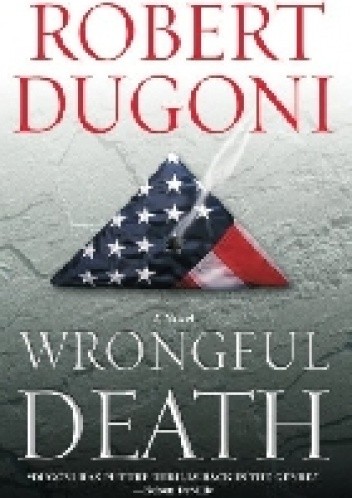 Wrongful Death: A Novel