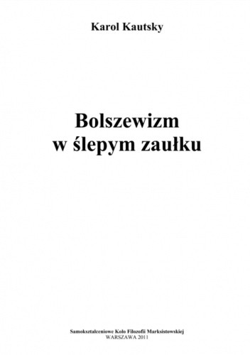 Bolszewizm w ślepym zaułku